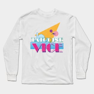 Tatooine vice Long Sleeve T-Shirt